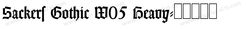 Sackers Gothic W05 Heavy字体转换
